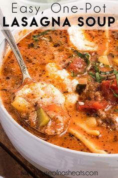 a bowl of easy one pot lasagna soup