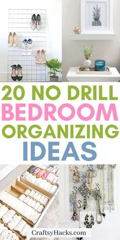 20 no drill bedroom organizing ideas