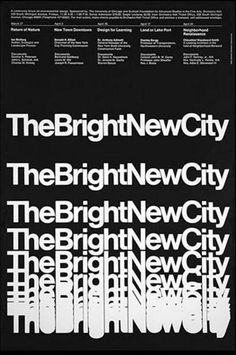 an advertisement for the bright new city, which is printed in white on black paper