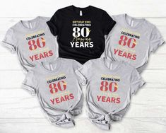 four shirts with the words celebrating 80 years on them