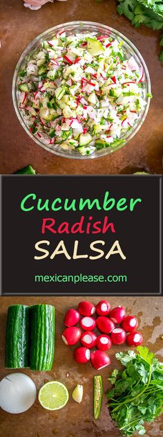 cucumber radish salsa in a glass bowl, surrounded by other ingredients