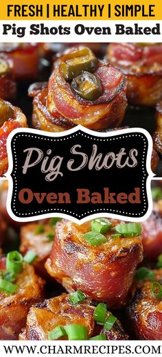 there is a sign that says pig shots oven baked with bacon and jalapenos