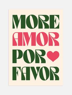 a poster with the words more armor for flavor in red and green on white background