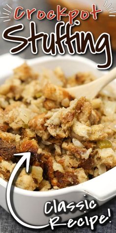 the recipe for crockpot stuffing is in a white bowl