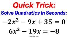 a sign that says quick trick solve quadratics in seconds 2x2 - 9x