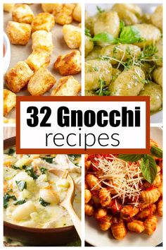 several different images with the words 32 gnocchi recipes on them and pictures of various dishes