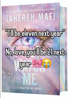 a book cover with the words i'll be eleven next year no, love, you