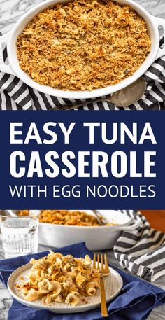 an easy tuna casserole with egg noodles in a white dish on a blue towel