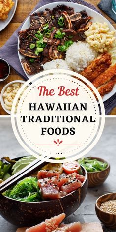 the best hawaiian traditional foods to eat in hawaii, including meats and rice with chopsticks