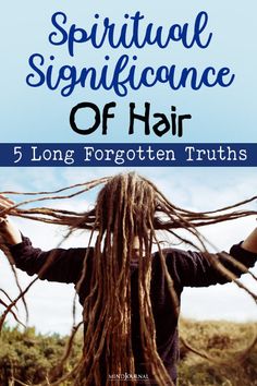 a woman with dreadlocks on her head and the words, spirit significance of hair