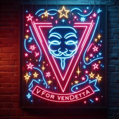 a neon sign that says v for vendetta on the side of a brick wall