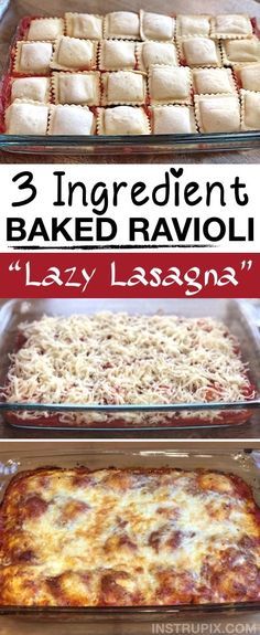 three different types of baked ravioli in pans with text overlay that reads 3 ingredient baked ravioli lazy lasagna