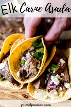 three beef tacos on a cutting board with text overlay that reads elk care asala