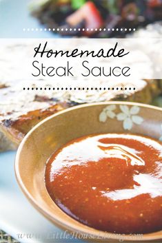 homemade steak sauce in a bowl on a plate