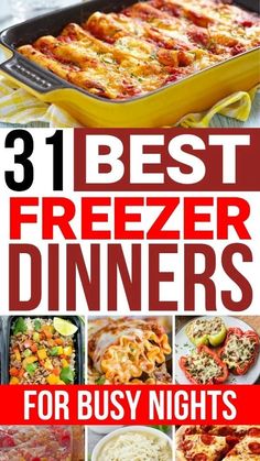 the best freezer dinners for busy nights are in this roundup and they're easy to make