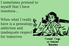 genealogy addiction Sage Quotes, Genealogy Help, Genealogy Forms