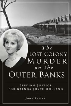 The Lost Colony Murder on the Outer Banks Brenda Joyce, Roanoke Island, Mountain Girl, The Outer Banks, Outer Banks, Book Series, Free Apps