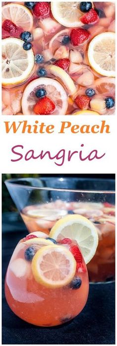 white peach sangria with lemons, strawberries and blueberries