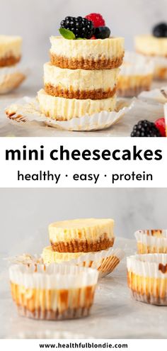 mini cheesecakes with fresh berries on top and the words, healthy easy protein