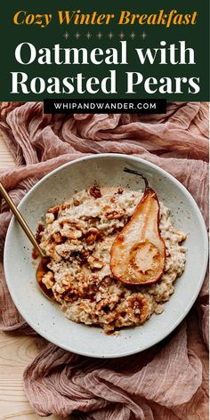 oatmeal with roasted pears in a bowl