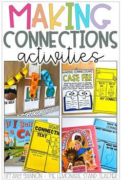 making connections activities for kids to use in the classroom with pictures and text on them