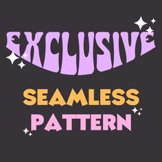 an image of some type of text that says, exclusively seamless pattern on it