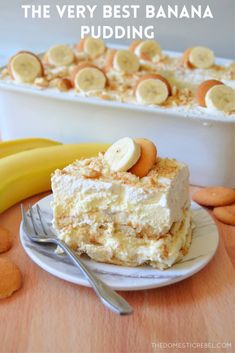 the very best banana pudding recipe on a plate