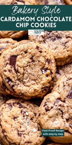 chocolate chip cookies stacked on top of each other with text overlay reading bakery style cardamo chocolate chip cookies