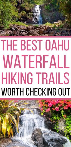 The best Oahu waterfall hiking trails worth checking out. Image of two gorgeous Oahu waterfalls. Oahu Waterfalls, Hawaii Waterfalls, Waimea Falls, Oahu Hikes, Hawaii Activities, Hawaii Hikes