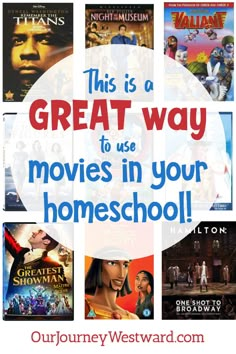 the great way to use movies in your homeschool