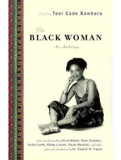 A collection of early, emerging works from some of the most celebrated African American female writers who remain strong when the weight of a world filled with racism and gender discrimination wants to drag them down.When it was first published in 1970, The Black Woman introduced readers to an astonishing new wave of voices that demanded to be heard. In this groundbreaking volume of original essays, poems, and stories, a chorus of outspoken women—many who would become leaders in their fields, su Nike Trainer, Books By Black Authors, Black Literature, Feminist Books, American Female, Audre Lorde, Black Authors, Recommended Books To Read, Black Books