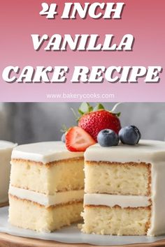 vanilla cake with white frosting and fresh berries on top, in front of the text overlay