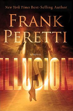 the cover of illusion by frank frank perretti