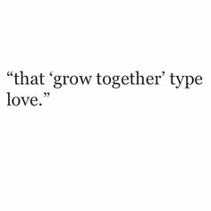 the words that grow together type love