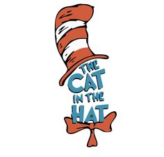 the cat in the hat is sitting on top of a sign that says, the cat in the hat