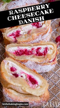 raspberry cheesecake danish is cut in half and stacked on top of each other