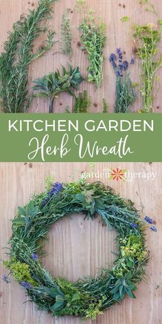 the kitchen garden herb wreath is displayed on a wooden table with herbs and lavenders around it