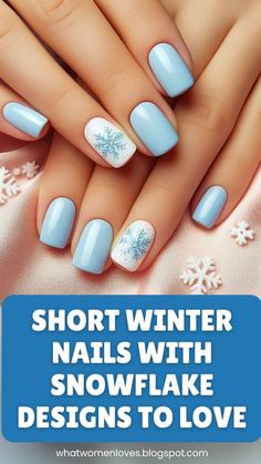 Christmas Nails Simple Snowflake, Blue Winter Nail Designs Simple, Snowflake Manicure Ideas, Light Blue With Snowflake Nails, Short Nails Design Winter, Christmas Nails Snowflake Glitter, White And Blue Snowflake Nails, Baby Blue Nails With Snowflakes, Short Winter Nails Simple