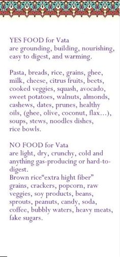 Vata food Vata Ayurveda, Pitta Dosha Diet, Pitta Kapha, Vata Pitta