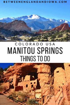 the colorado usa mountains and buildings with text overlaying it that reads, colorful usa manitou springs things to do