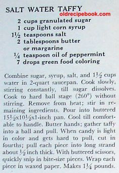 the recipe for salt water taffy is shown in an old recipe book with instructions on how to make it