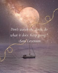 a sailboat floating in the ocean under a night sky with stars and a quote from saint leonson