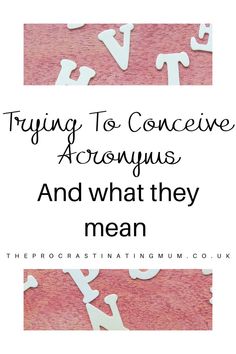 the words trying to conceive acronyms and what they mean on pink paper