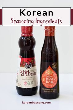 two bottles of korean beer sitting next to each other on a white surface with text overlay reading korean seasoning ingredients