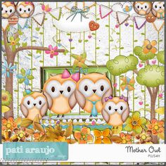 three owls are sitting on a bench in front of flowers and trees, with the words mother owl