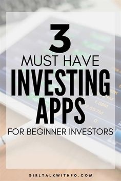 a tablet with the text 3 must have investing apps for beginners