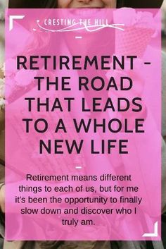 a woman holding an ice cream cone with the words retirement the road that leads to a whole new life