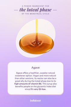 Agave offers a healthier, sweeter natural sweetener option. Vegan and more natural than other versions, its nectar can also be a great ally during the luteal phase due to its high amounts of vitamin B6. 🧡  Find more Power Ingredients and boost overall health with Period Diary App by Bellabeat.  📔📲 #biohacking #cyclesyncing #fertility #pcos #health Natural Sweeteners, How To Stay Healthy, Healthy Eating