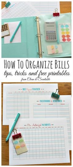 an organized binder with the title how to organize bills tips, tricks and free printables