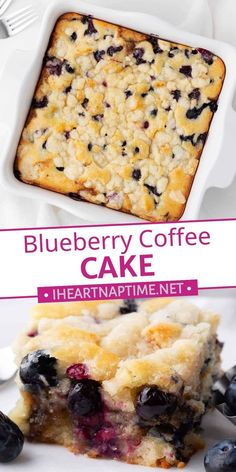 blueberry coffee cake in a white casserole dish with the title above it